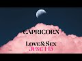 Capricorn: June: Love & Sex :  They see you moving on, and are working up the courage to communicate