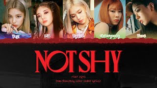ITZY (있지) - 'Not Shy' (가사) -  (Color Coded/Han/Rom/Eng Lyrics) Resimi
