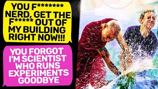 Explain to The Company Owner why the Scientist Disappeared From My Building r/EntitledPeople