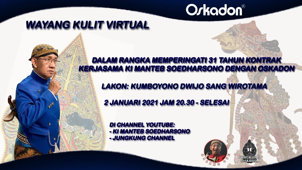 Live Wayang Virtual Ki Manteb Soedharsono, Lakon Kumboyono Dwijo Sang Wirotama.
