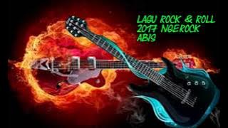 Lagu Instrumen Rock & Roll 2017 NgeRock Abis