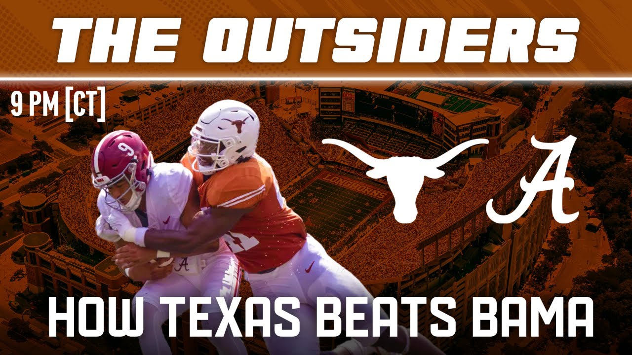 What Texas MUST DO to beat Alabama: Chance Mock & The Outsiders Discuss