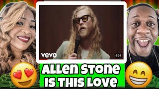 Our First Time Watching!!!  Allen Stone - Is This Love (Bob Marley Cover) Reaction