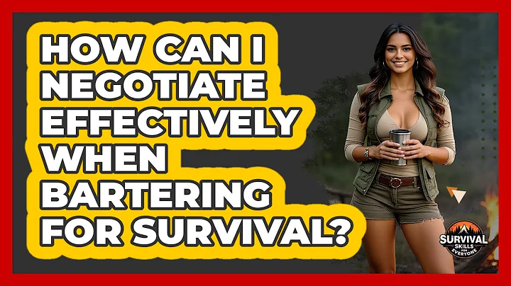 How Can I Negotiate Effectively When Bartering For Survival? - Survival Skills for Everyone