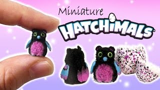 Miniature Hatchimals Tutorial // DIY Dolls/Dollhouse Bearakeet