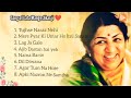 LATA MANGESHKAR Tu Wada Na Tod Yeh Galiyan Chaubara Pardesh Jake Pardeshiya Hindi Songs