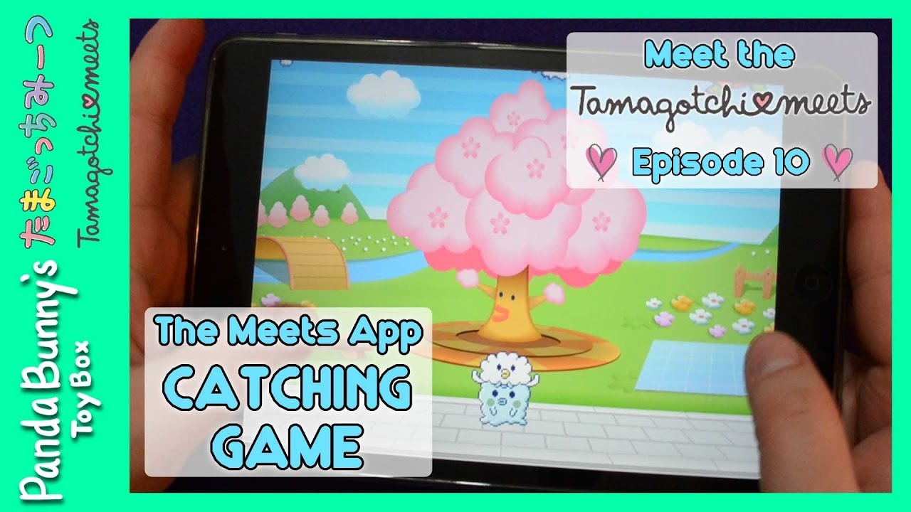 The Tamagotchi Meets App CATCHING GAME! Meet the Tamagotchi Meets