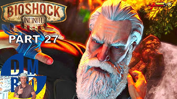 BIOSHOCK INFINITE - Walkthrough Gameplay - Part 27 - CONFRONT COMSTOCK