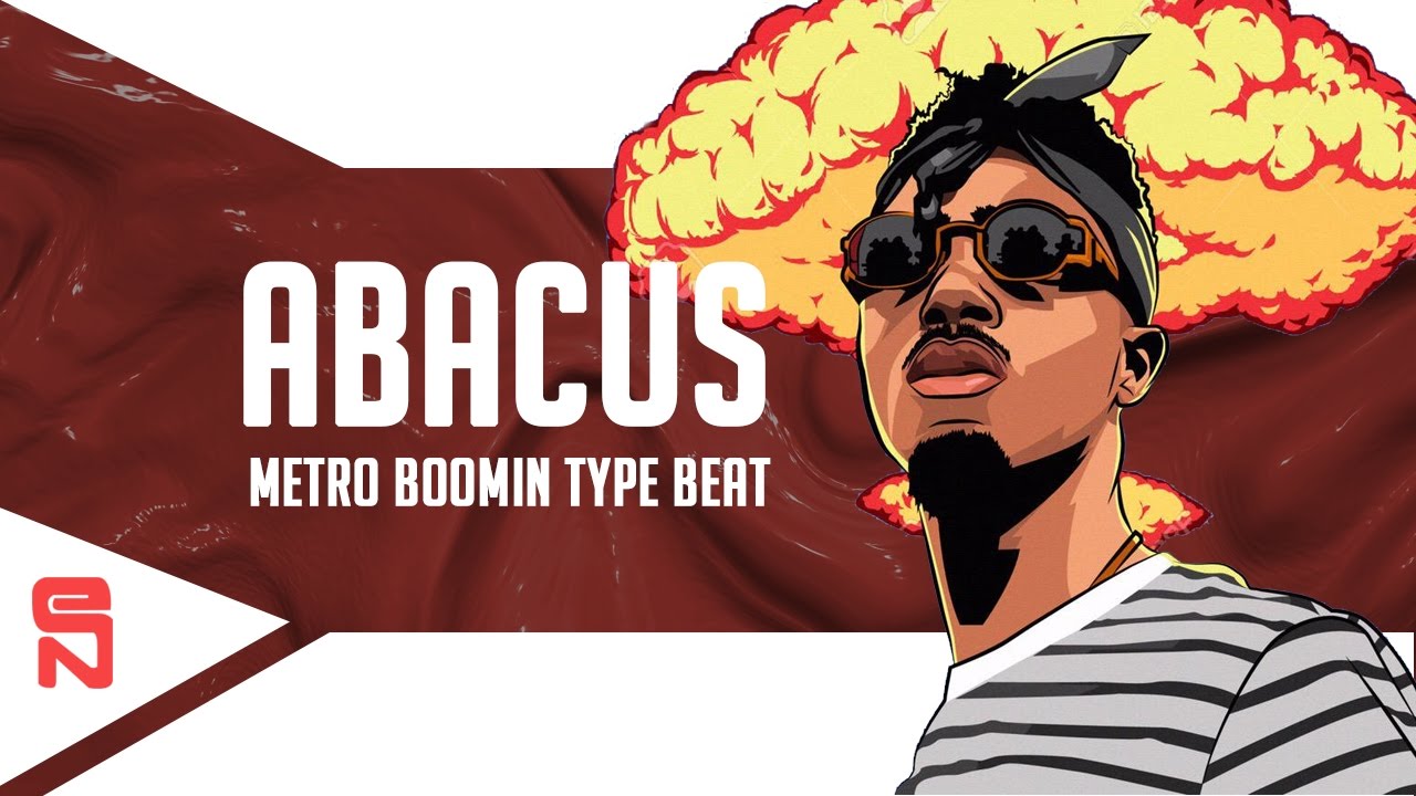 Metro Boomin Type Beat - "Abacus" (Prod. By Erv Noel)