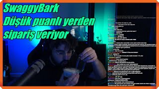 Swaggybark Düşük Puanlı Yerden Pilav Siparişi Veriyor (İçilmiş Şalgam üzerine Ayran yollanıyor)