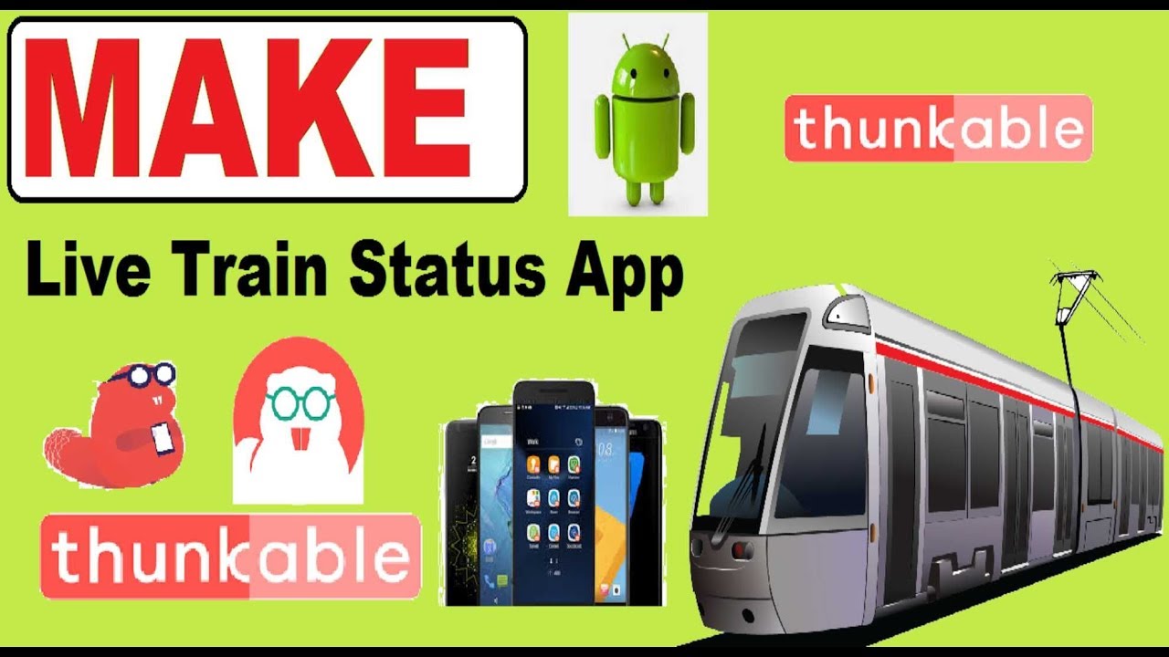 thunkable tutorial | Make live train status android app tips - YouTube