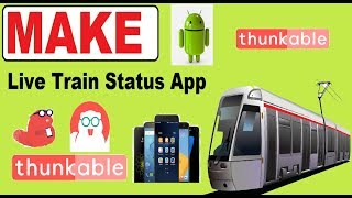 thunkable tutorial | Make live train status android app tips screenshot 2