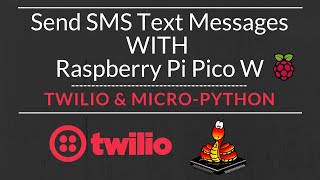 Send SMS Text Messages - Raspberry Pi Pico W screenshot 1