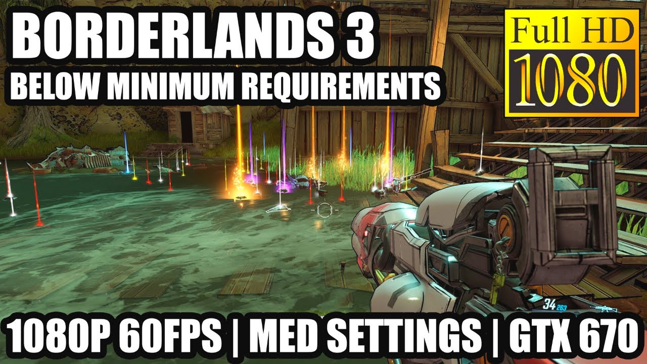 Can You Play Borderlands 3 at 1080P 60FPS on a GTX 670 2GB? [ Borderlands 3 Low Spec Gaming ]
