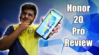 Honor 20 Pro Review | Sheer Power!