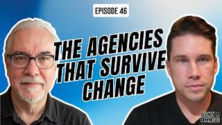 Episode 46: The Agencies That Survive Change with Sam Moore