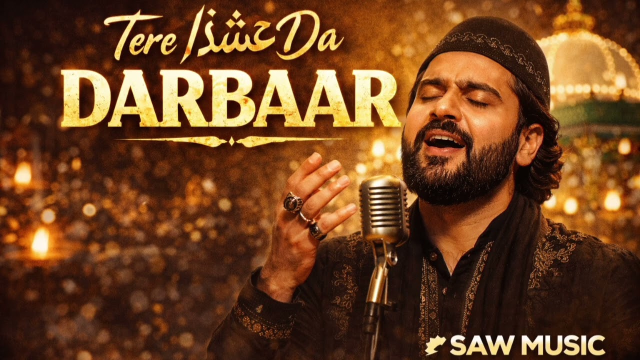 Tere Ishq Da Darbaar (Official Audio) | New Sufi Qawwali 2026 | Punjabi Sufi Song | SAW MUSIC