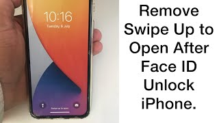 How to Remove Swipe Up After Face ID Unlock.