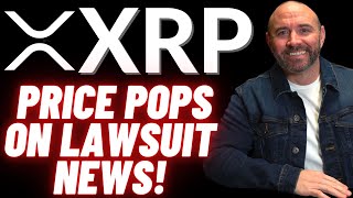Great XRP Lawsuit News! XRP Sees Major Price Gain!
