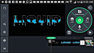 How to creat liquid intro on kinemaster 2019 ||| rs records