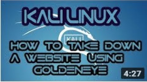 Kali linux -how to take down a website using DoS attack ((goldeneye))