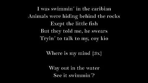 The Pixies - Where is my mind {lyrics}