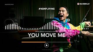 Dipha Barus & Monica Karina - You Move Me #AudioSpectrum