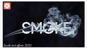 How to Make Smoke Text Reveal Animation intro in Kinemaster in Hindi 2021..
