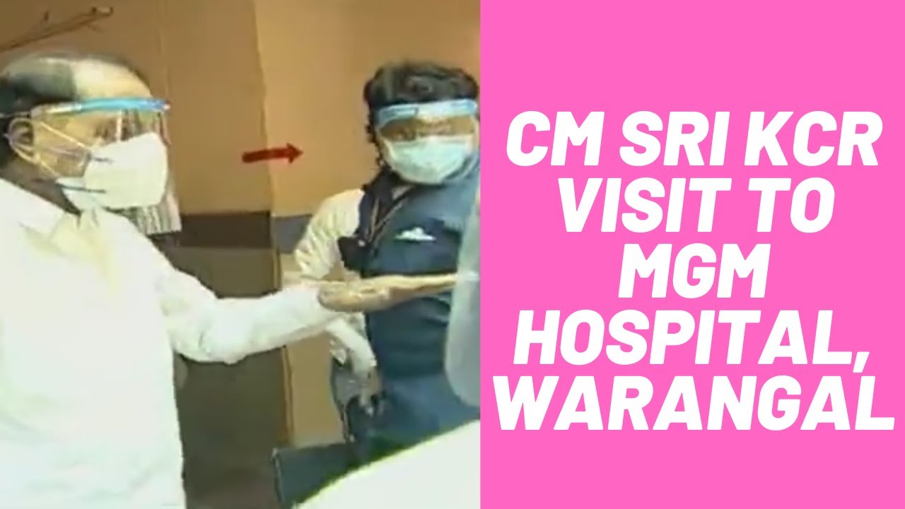 CM Sri KCR visit to MGM Hospital, Warangal. 
