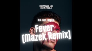 Dua Lipa, Angèle - Fever (Mazek Remix) #reggae2021 #dembow2021 #dualipa2021 #angèle