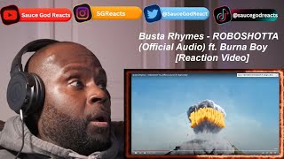 Busta Rhymes - ROBOSHOTTA (Official Audio) ft. Burna Boy | REACTION
