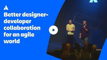 Better designer-developer collaboration for an agile world | Atlassian Presents: Unleash | Atlassian