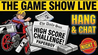 Paperboy NES High Score Challenge LIVE Night 1 | Hang & Chat