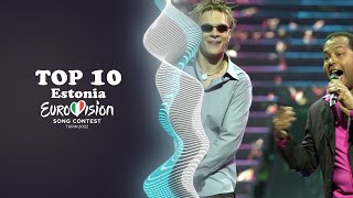 TOP 10 ESTONIAN🇪🇪 PERFORMANCES AT EUROVISION SONG CONTEST (since 2000)