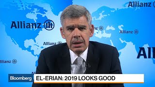El-Erian Says 2019 Looks Good Amid Theme of Divergence