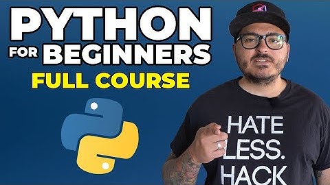 Python for Beginners - Full Course