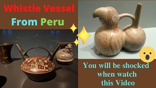 Whistle Vessel From Peru | How To Play Old Peru Mud Ceramic Vessels #anwarrelaxingmusic