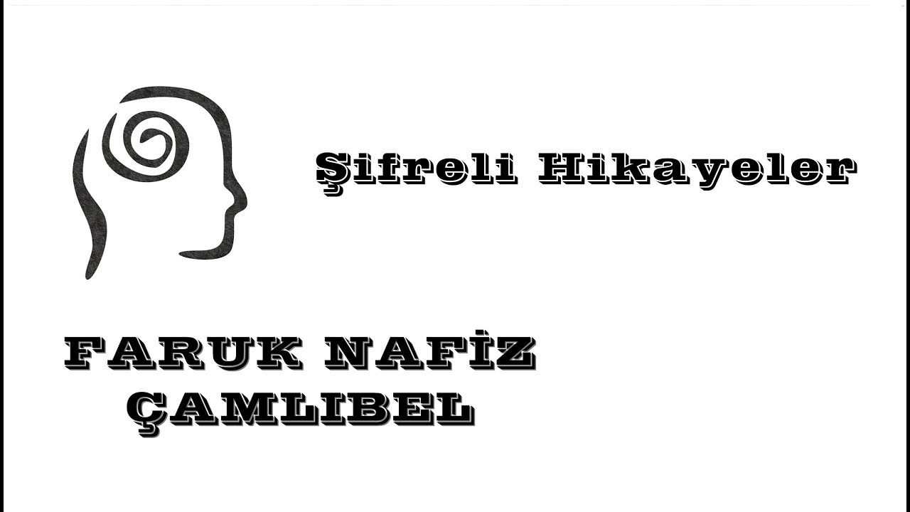 Hikayelerle Yazar-Eser/Faruk Nafiz Çamlıbel (Beş Hececiler)