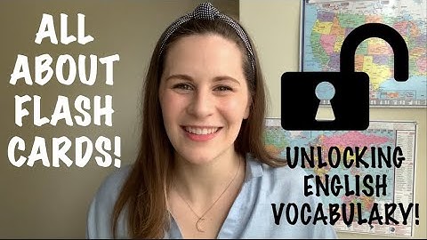 The BEST Way to Study With FLASH CARDS! - Unlocking English Vocabulary