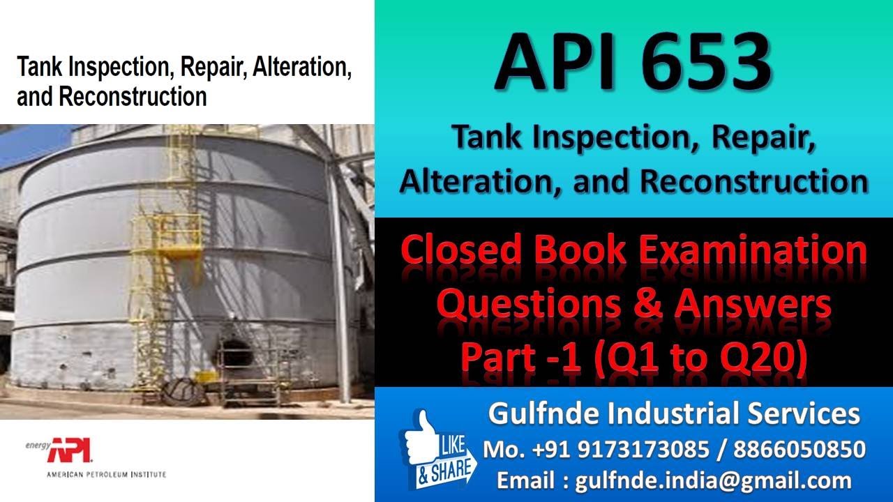 API 653 II Closed Book Exam II Part 1 II Questions & Answers - YouTube
