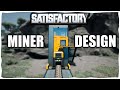 Perfect miner design with blueprints in satisfactory