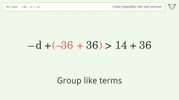 Solving Linear Inequalities: -36-d is Greater Than 14