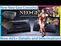 NEW Neo Geo AES+ Details! REAL Hardware Photos and Games Plus Metal Slug Coming Back?