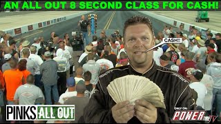 PINKS ALL OUT- 8 Second "ALL OUT" Class for Cash at Route 66 Raceway!