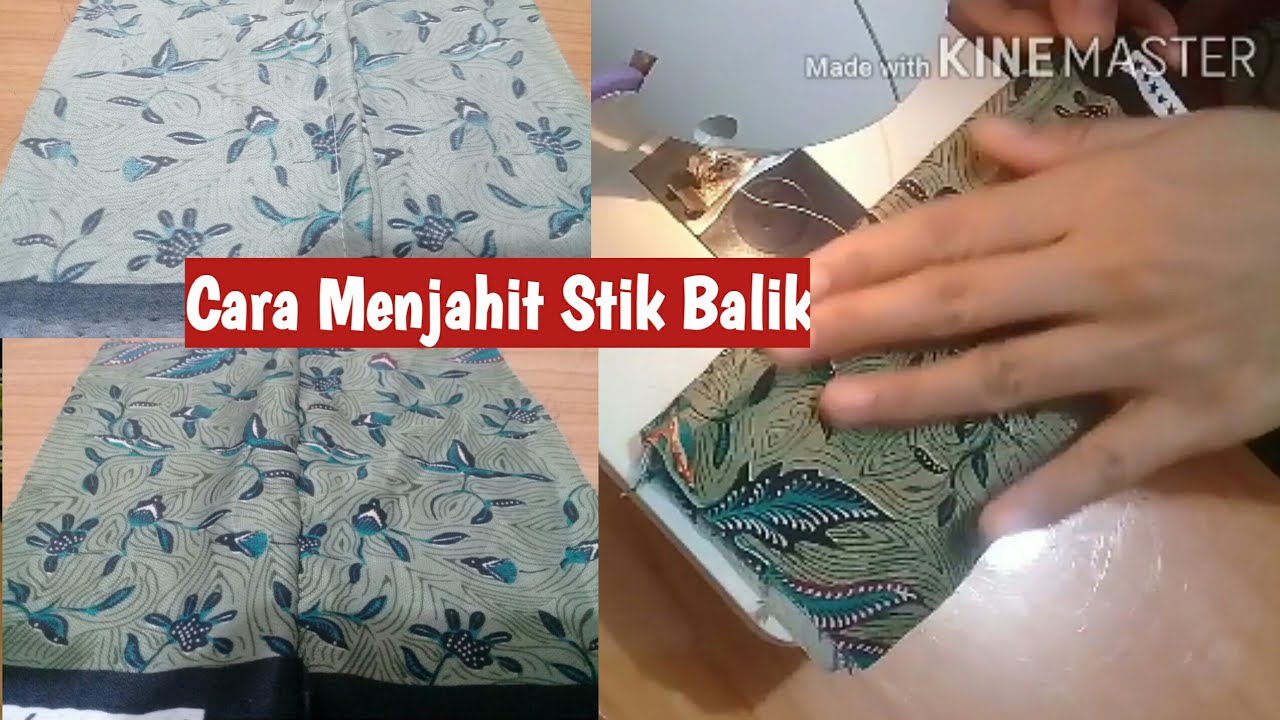 Cara Menjahit Stik Balik Jahitan Pengganti Obras How to Sew