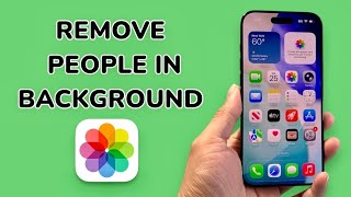 How To Remove Background People On Photos On iPhone