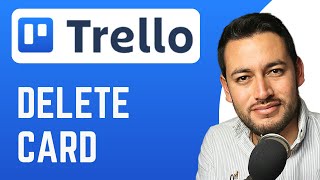 How To Delete Card in Trello | Permanently Delete Cards | Trello Tutorial