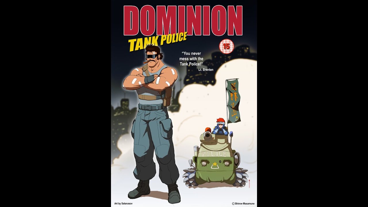 Dominion Tank Police the anime and manga series