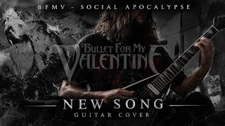 Bullet For My Valentine - Social Apocalypse (GUITAR COVER) NEW SONG 2026