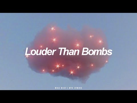 Louder Than Bombs BTS 방탄소년단 English Lyrics 